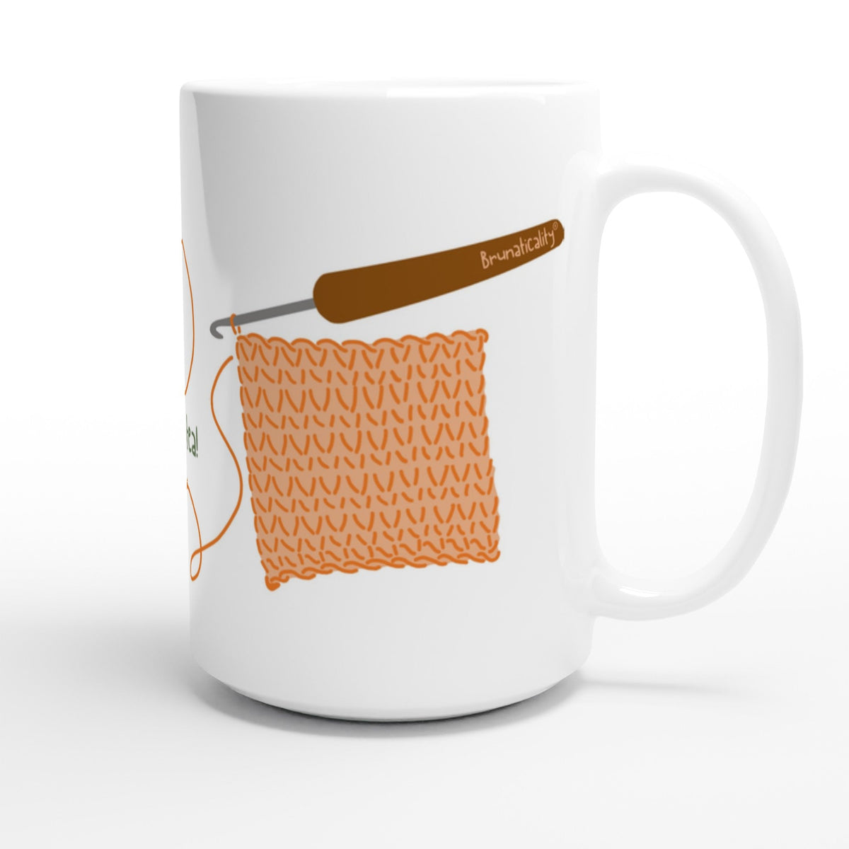 One More Row... Then I'll Make Another Tea! by Brunaticality - Ceramic 15oz Mug - Crochet Mug - Crochet Gift